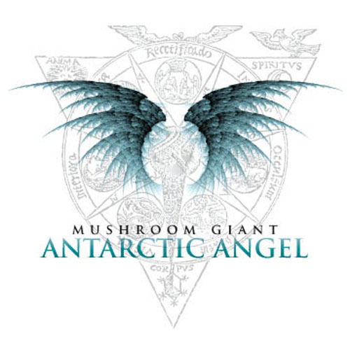 Mushroom Giant - Antarctic Angel